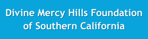 Divine Marcy Hills Foundation of Southern California